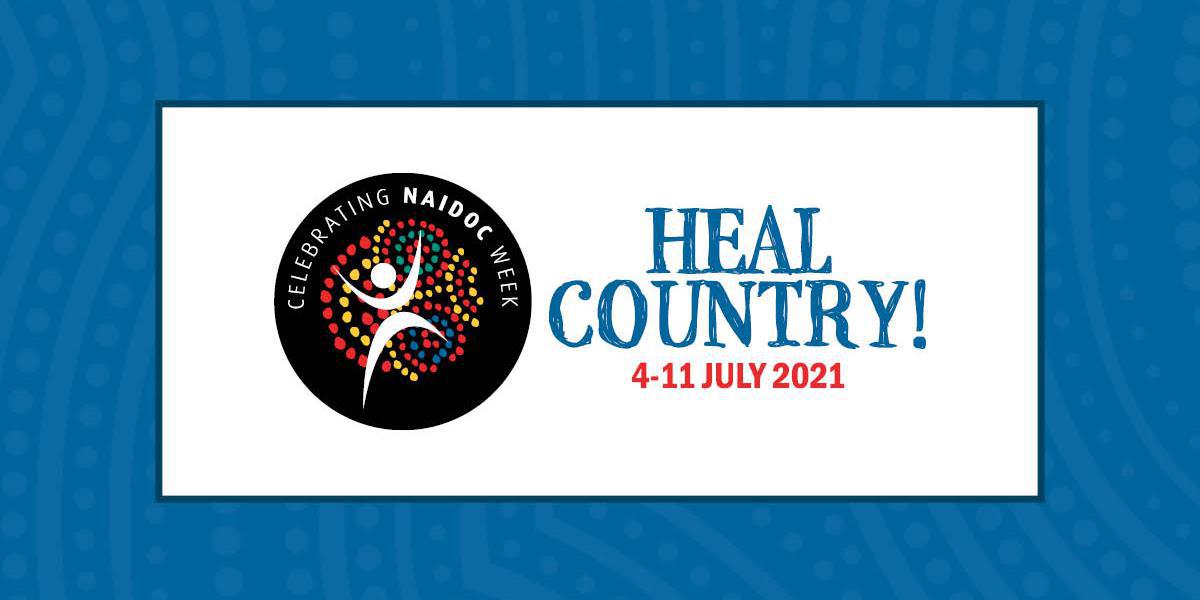 NAIDOC Week Heal Country