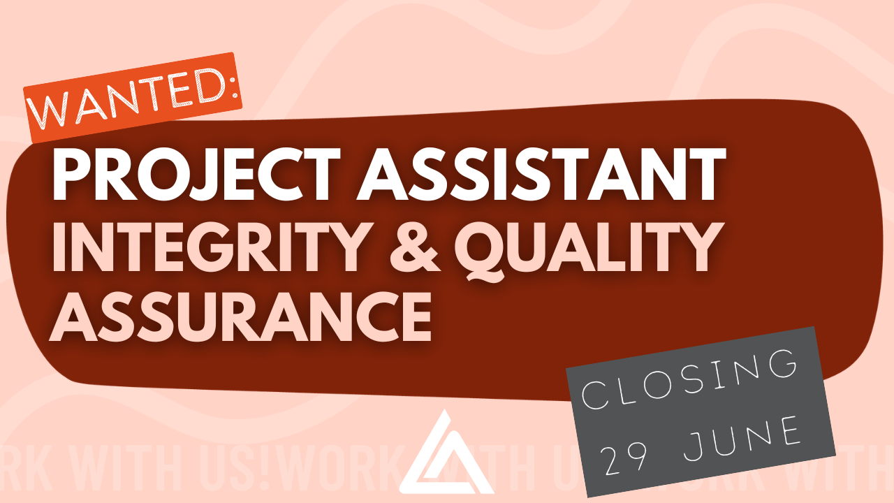Wanted: Project Assistant. Closing 29 June