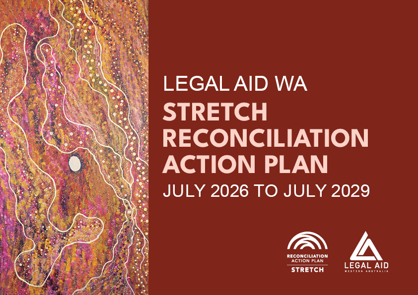 Front cover of Legal Aid WA's Reconciliation Action Plan for 2026-2029. Artwork is Dulcie Nanala painting Karlyapilyirra